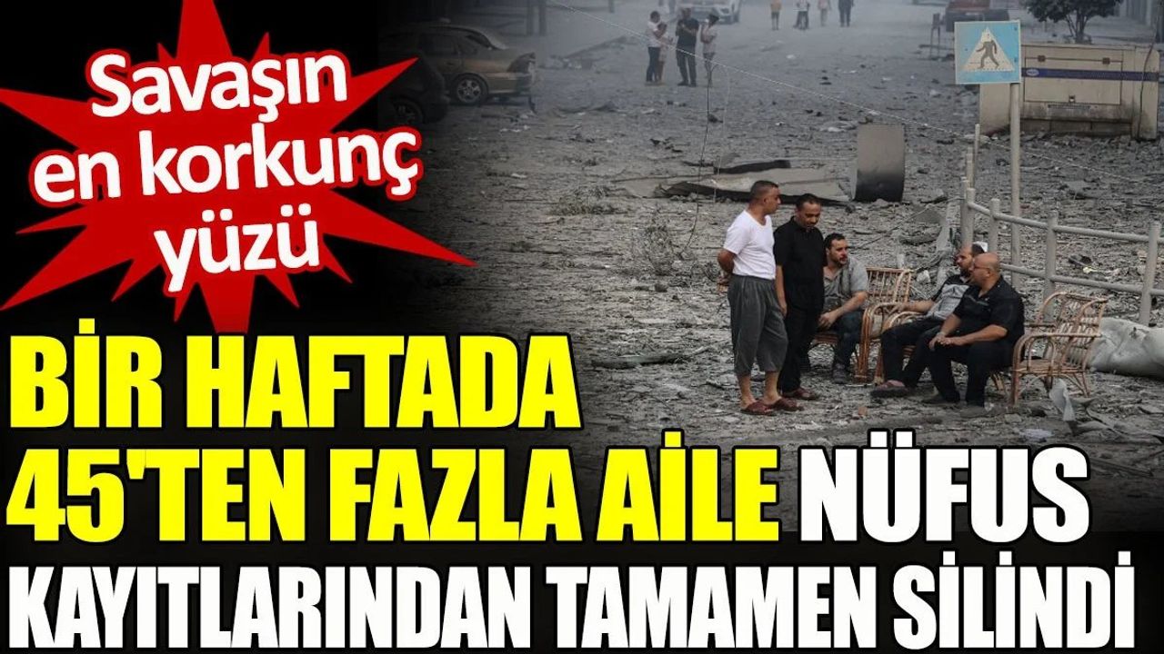 İsrail'in Gazze'de 45 Aileyi Nüfus Kayıtlarından Sildiği Bildirildi