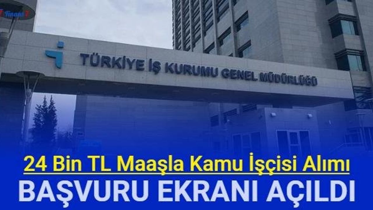 EGM, TÜBİTAK, TPAO, MEB ve Belediyeler Kamu İşçisi Alımı Yapıyor