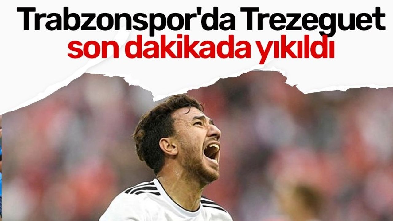 Trabzonspor'un yıldızına son dakika golü şoku!