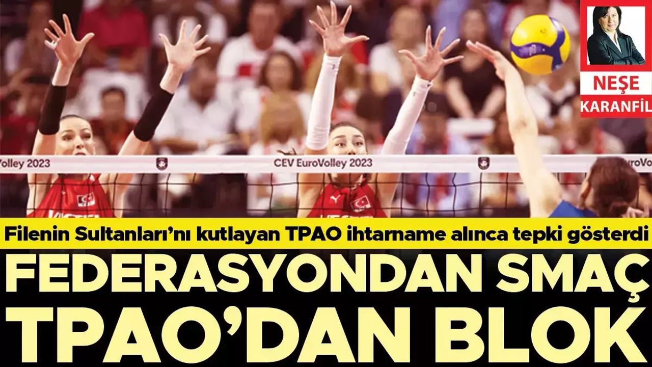 Türkiye Petrolleri Anonim Ortaklığı'na Voleybol Federasyonu Tarafından İhtarname Gönderildi