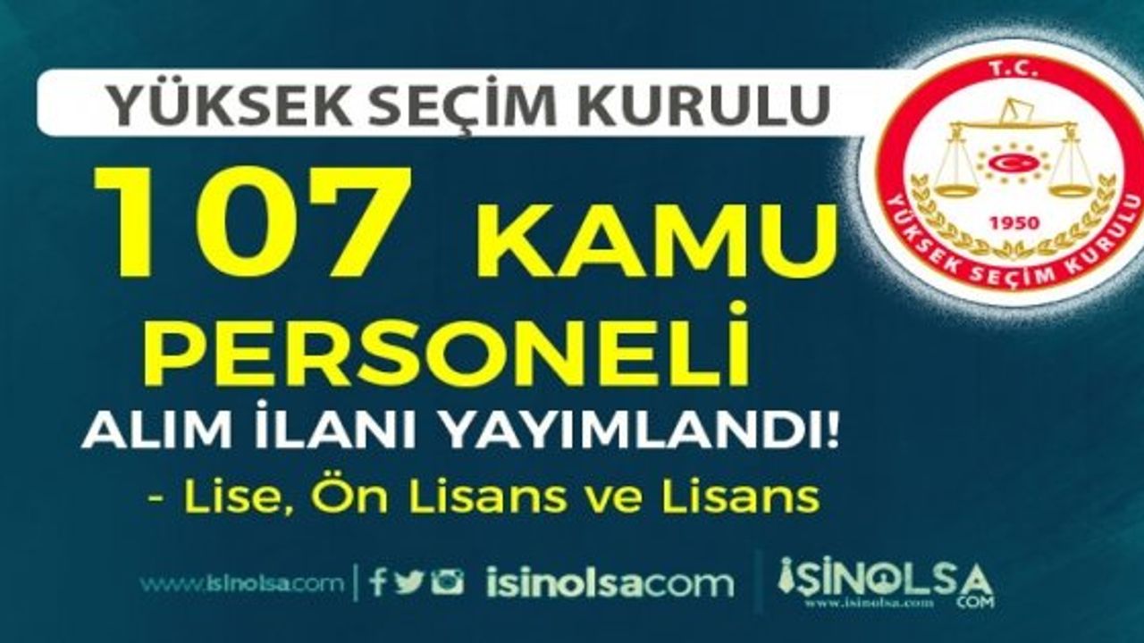 Yüksek Seçim Kurulu Personel Alımı İlanı