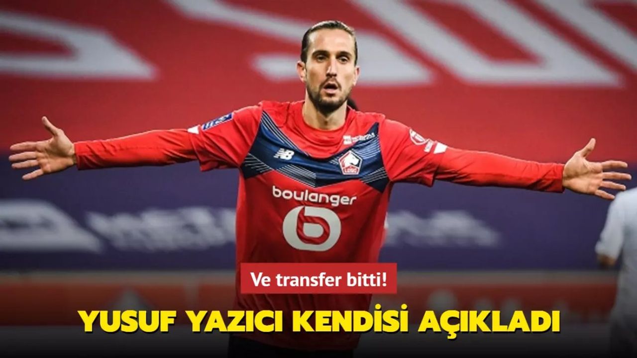 Yusuf Yazıcı Lille'de Kalıyor