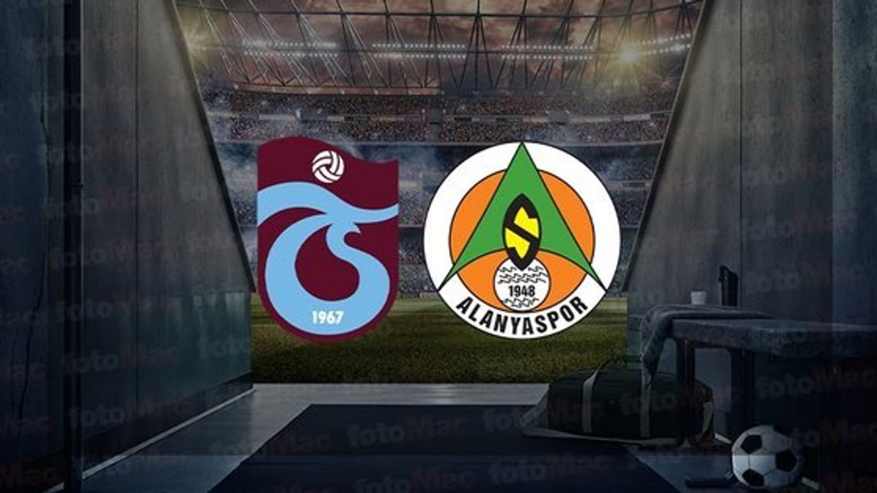 Trabzonspor - Alanyaspor Maçı Canlı Takip İçin Tıklayın