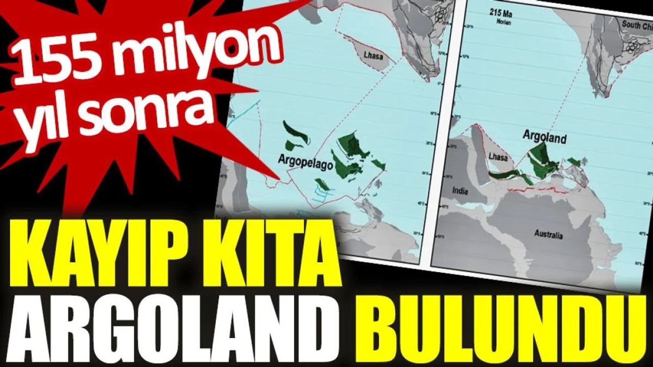 Kayıp Kıta Argoland 155 Milyon Yıl Sonra Bulundu