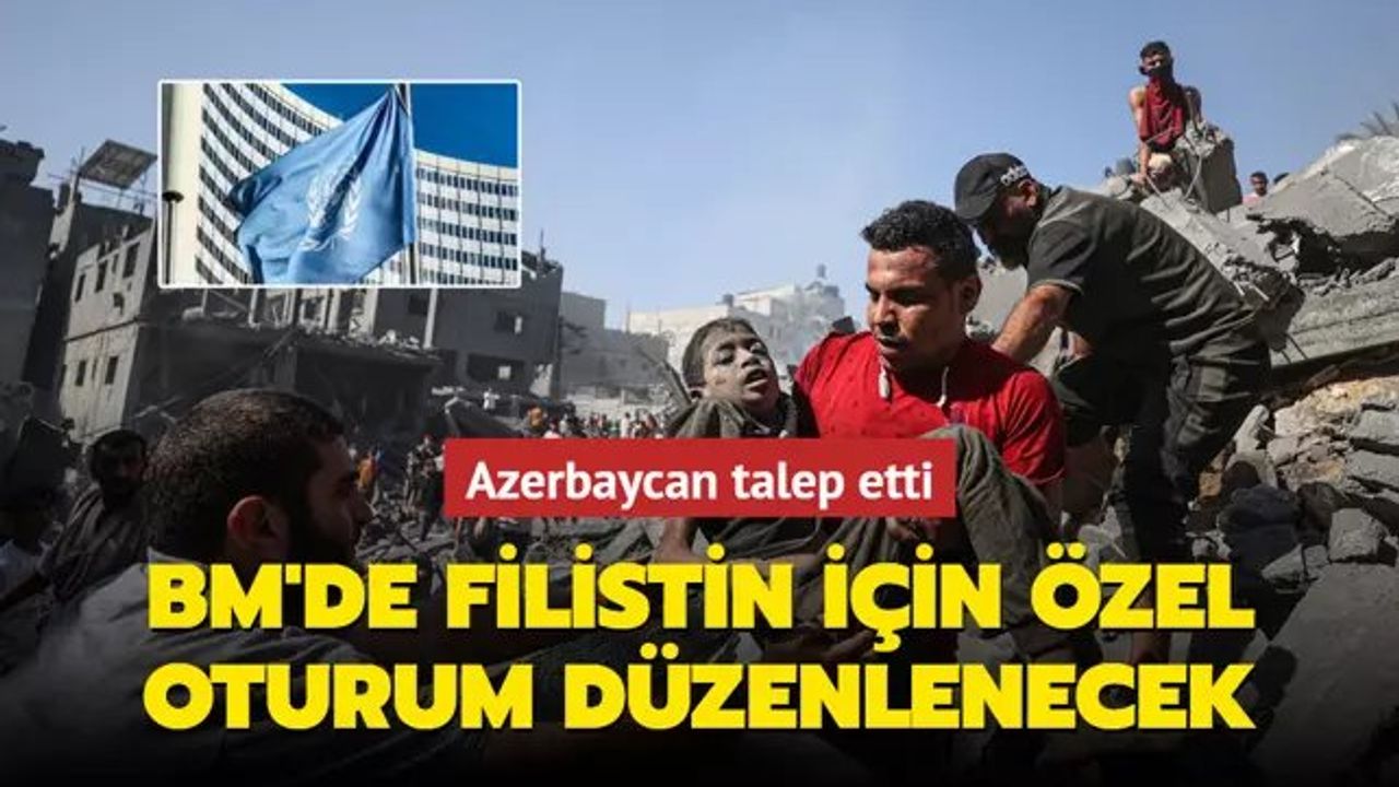 Azerbaycan'ın Talebi Üzerine Birleşmiş Milletler Genel Kurulu Özel Oturum Düzenleyecek