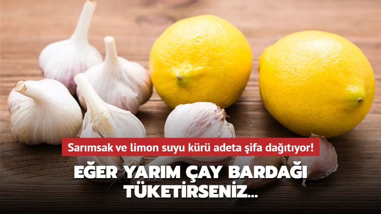 Sarımsak ve Limon Suyu Kürü: Faydaları ve Uygulanışı