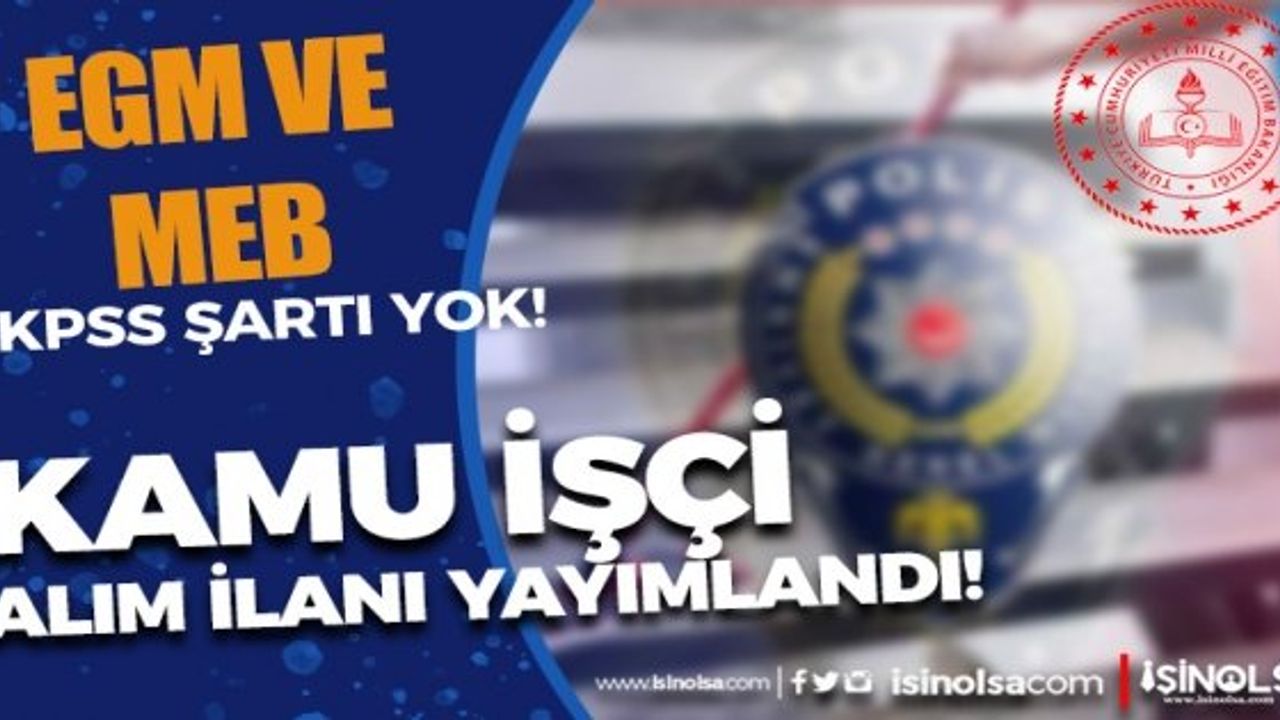 İŞKUR Kamu İşçi Alımı İlanları