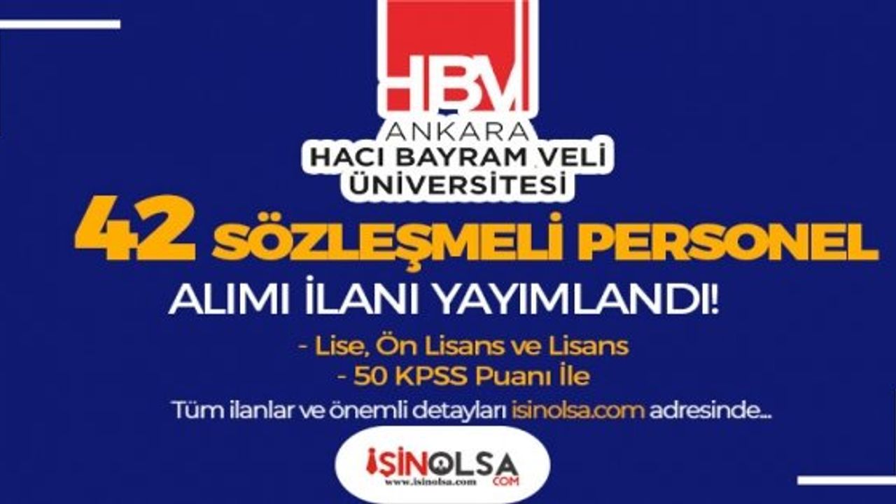 Ankara Hacı Bayram Veli Üniversitesi Sözleşmeli Personel Alımı