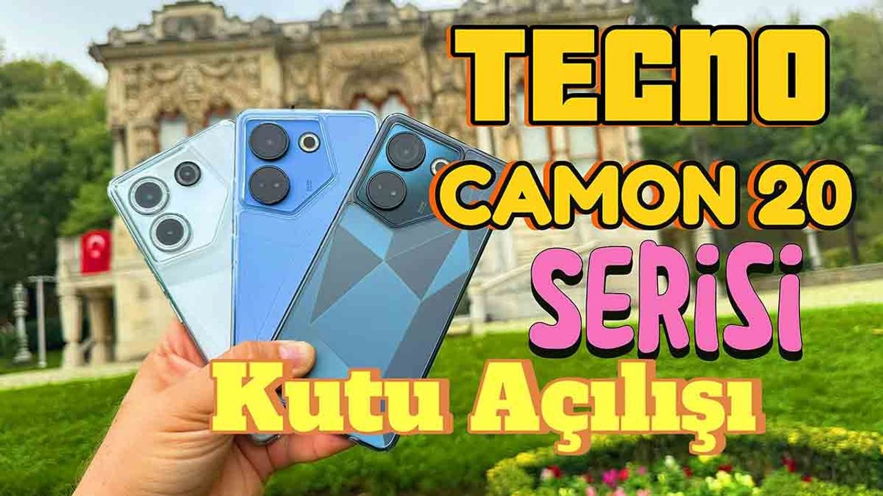 TECNO CAMON 20 Serisi: Yeni Nesil Akıllı Telefonlar
