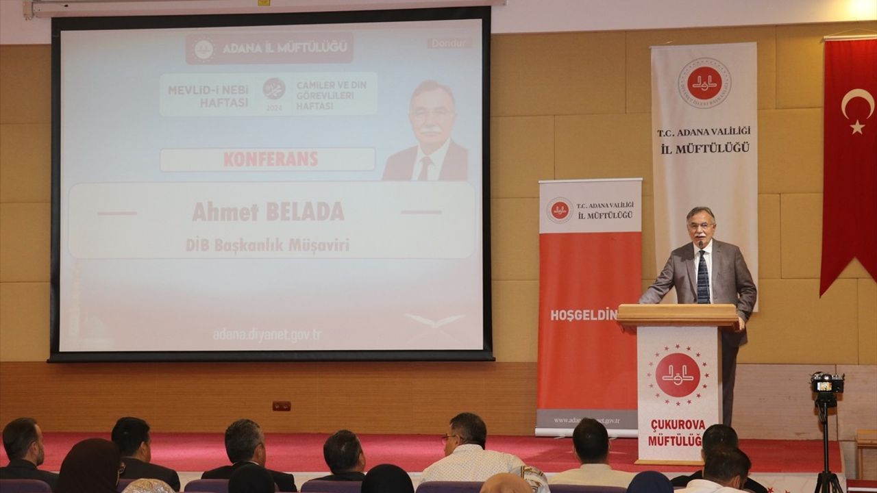 Adana'da 'Peygamberimiz ve Şahsiyet İnşası' Konferansı