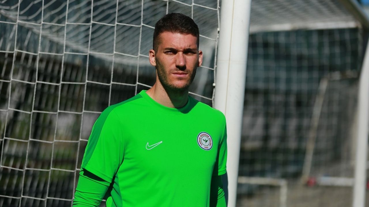 Çaykur Rizespor Kalecisi Grbic'ten Pozitif Mesajlar