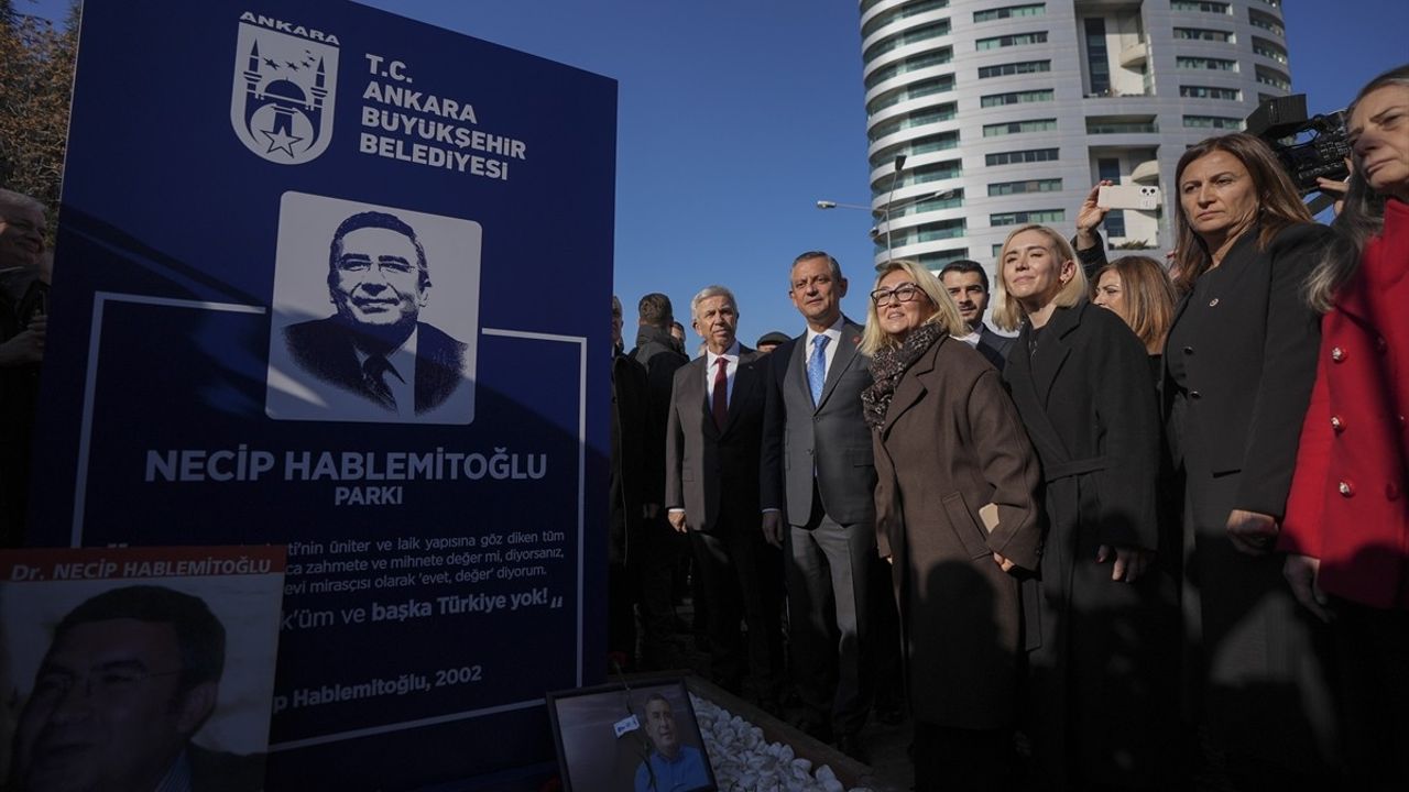 CHP Lideri Özel, Necip Hablemitoğlu Parkı Açılışında FETÖ Suçlamasında Bulundu