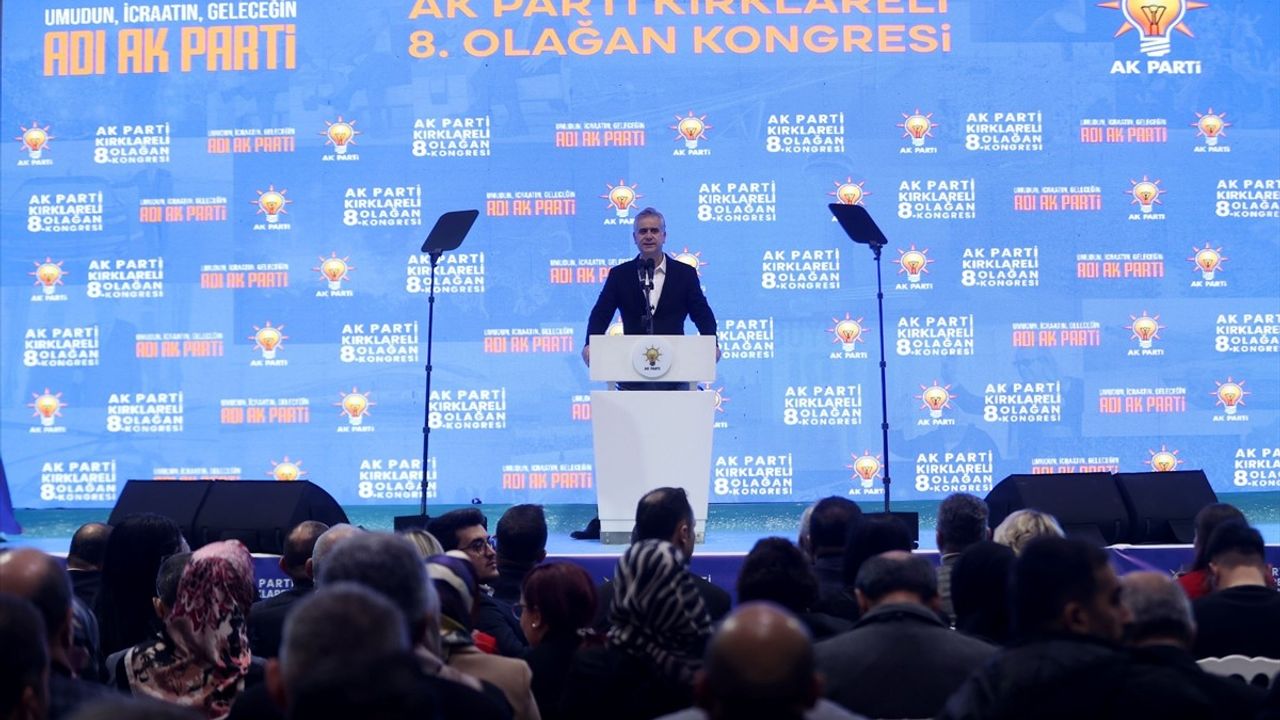 Kırklareli'nde AK Parti 8. Olağan İl Kongresi Yapıldı