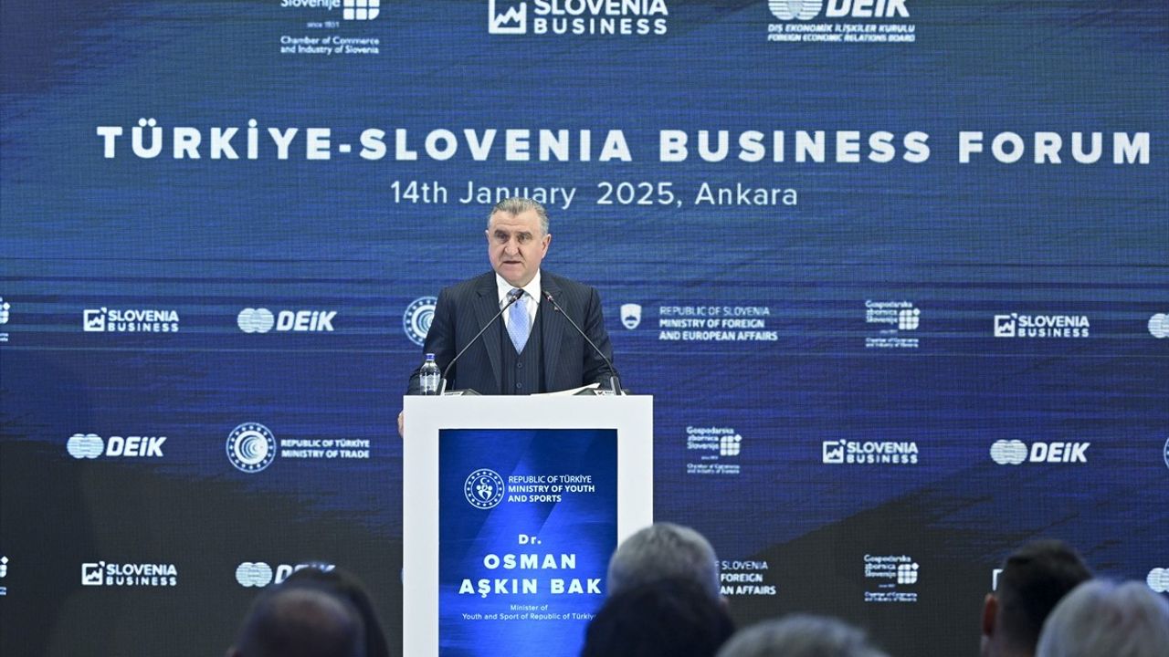 Türkiye-Slovenya İş Forumu: Ekonomik İlişkiler Gelişiyor