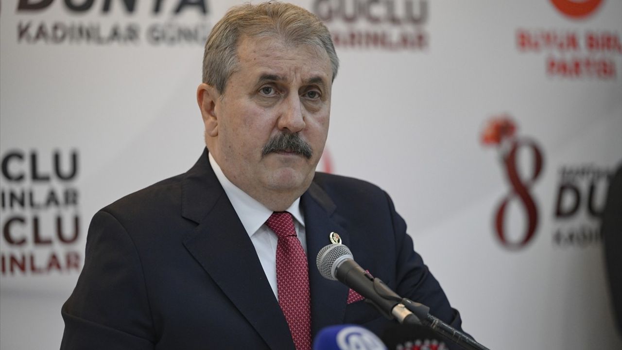 BBP Genel Başkanı Destici'den Kadınlara Destek Vurgusu