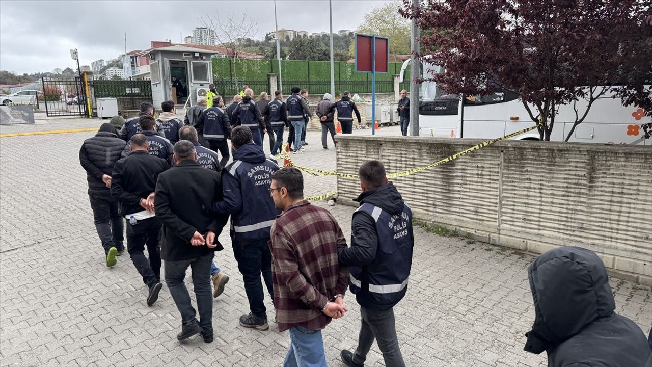 Samsun merkezli Dev Operasyon: 30 Şüpheli Adliyeye Sevk Edildi