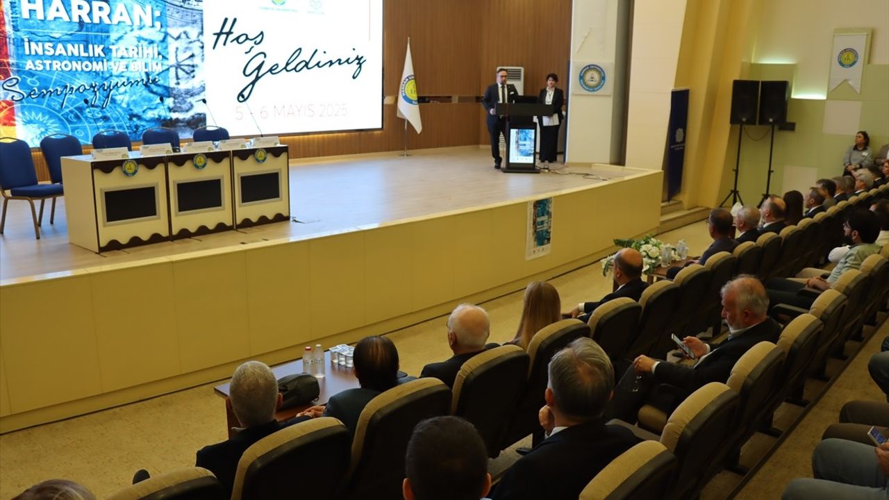Harran'da Bilim ve Tarih Sempozyumu Başladı
