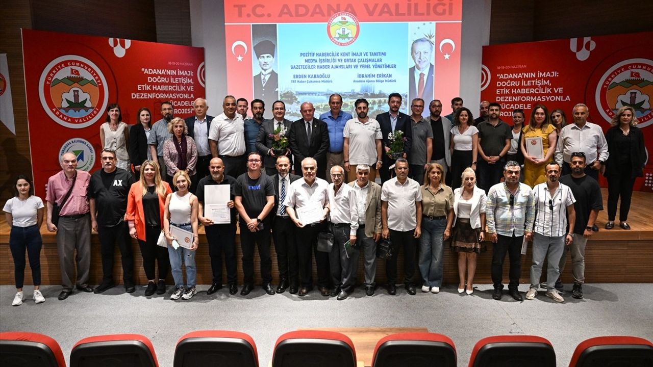 Adana'nın İmajı: Doğru İletişim Projesi Tamamlandı