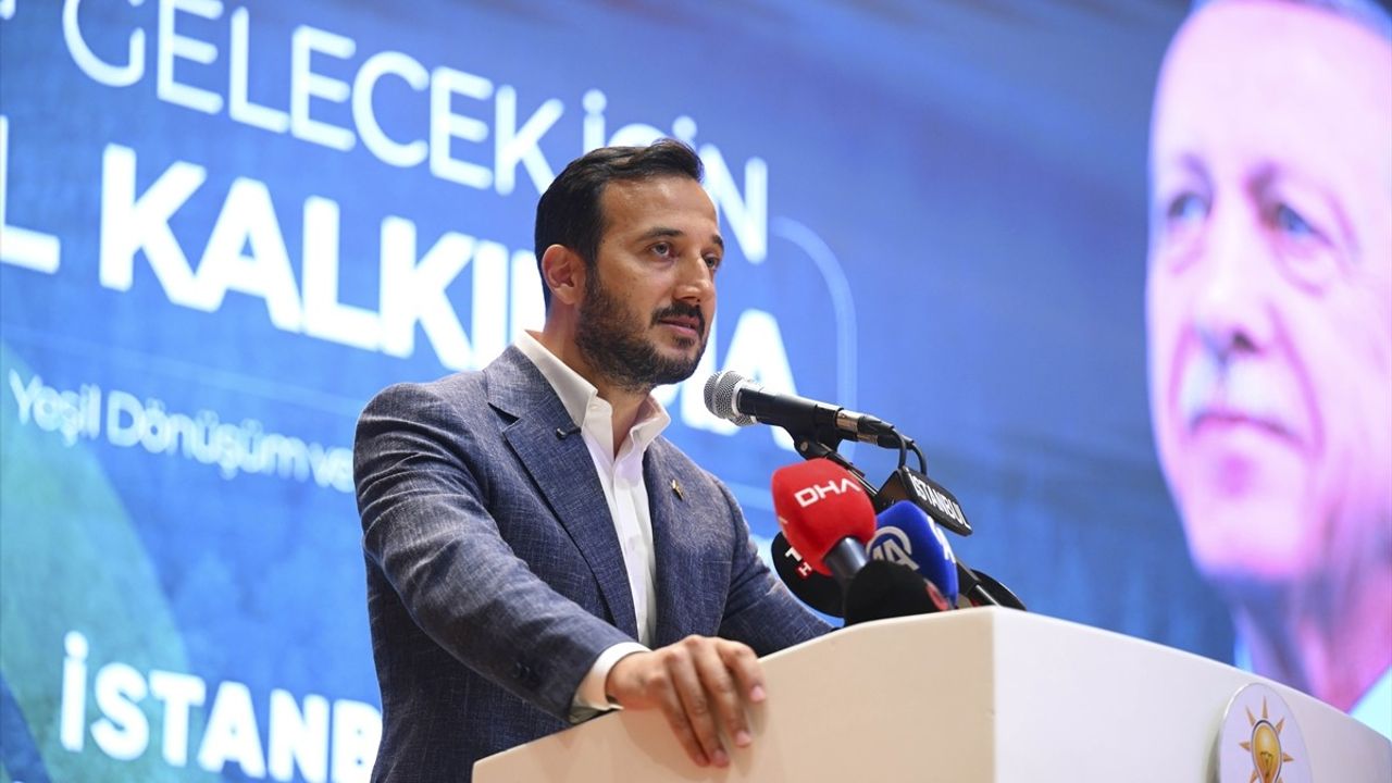 AK Parti'nin Yeşil Dönüşüm Vizyonu Toplantısı İstanbul'da Başladı