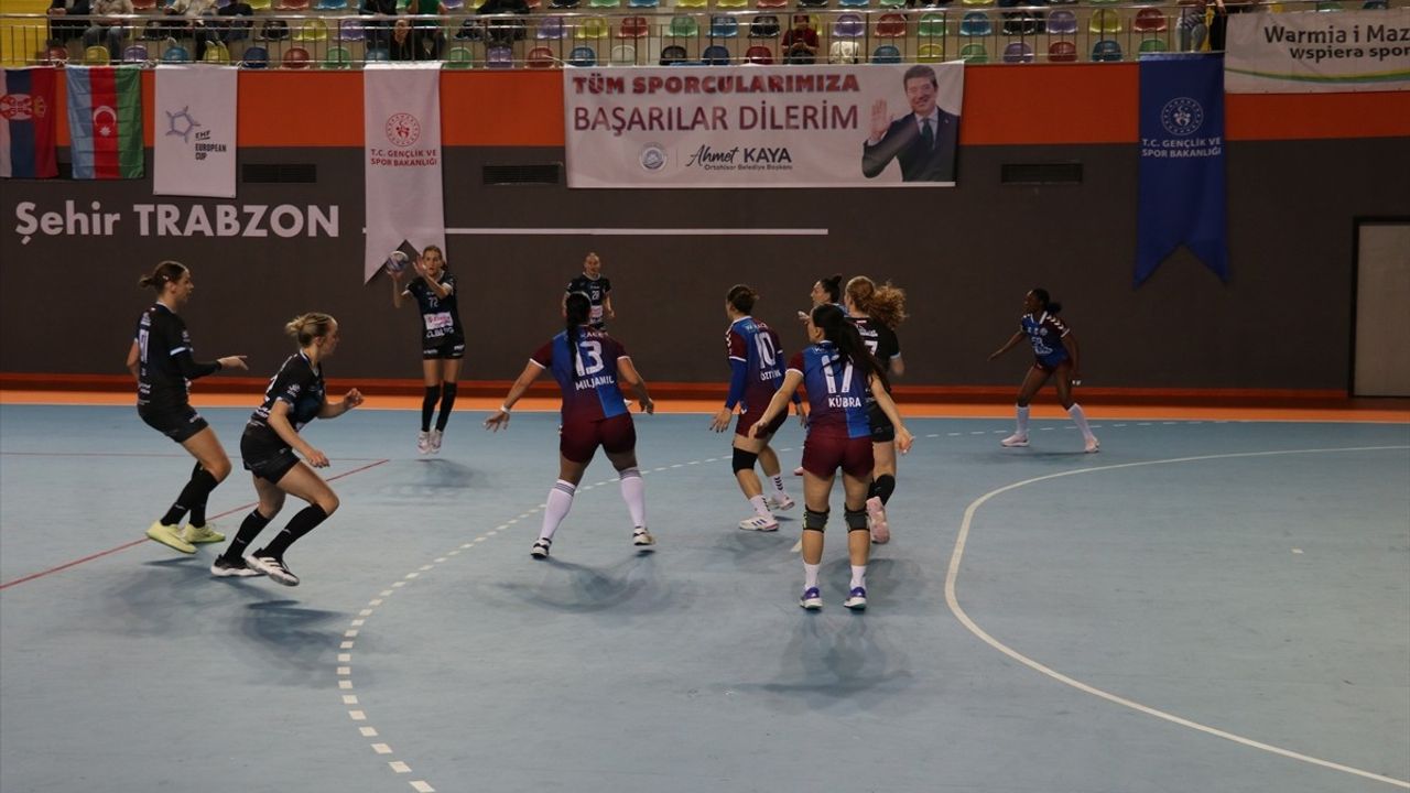 Hentbol EHF Kadınlar Avrupa Kupası: Energa Start Elblag, Trabzon Ortahisar'ı Geçti