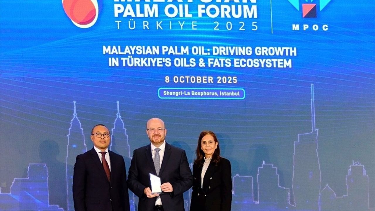 İstanbul'da Malezya Palm Yağı Forumu Gerçekleşti