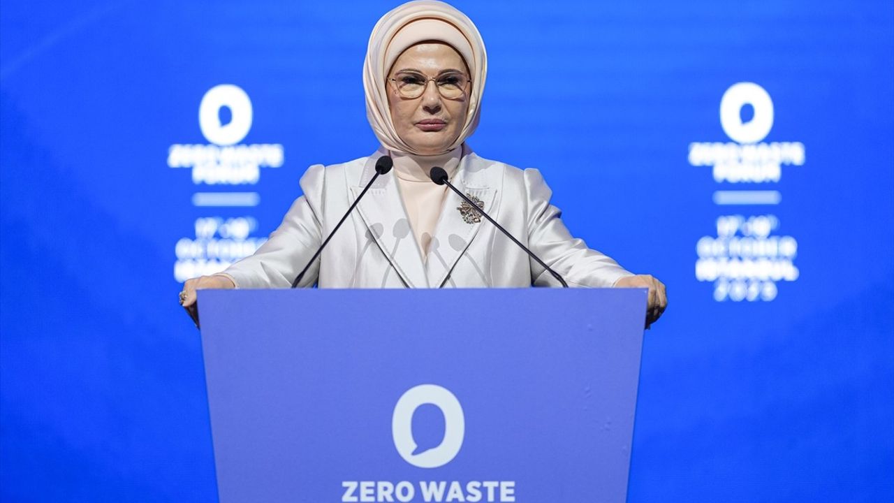 Uluslararası Sıfır Atık Forumu'nda Emine Erdoğan'ın Vurguları