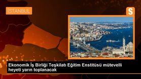 Ekonomik İş Birliği Teşkilatı Eğitim Enstitüsü Mütevelli Heyeti İstanbul'da Toplanacak