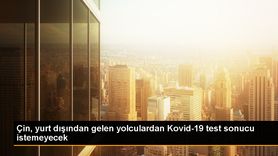 Çin, Yurt Dışından Gelen Yolculara Uygulanan COVID-19 Test Bildirme Zorunluluğunu Kaldırıyor