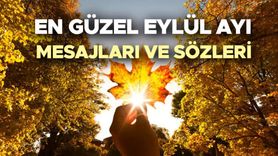 En Güzel Eylül Ayı Mesajları ve Sözleri