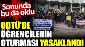 ODTÜ'de Öğrencilerin Oturması Yasaklandı