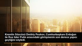 Cumhurbaşkanı Erdoğan ve Rus Lider Putin Arasındaki Görüşme Yapıcı Geçti