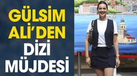 Gülsim Ali'den Dizi Müjdesi