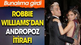 Robbie Williams’dan Andropoz İtirafı: Bunalıma Girdi