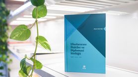 Uluslararası İlişkiler ve Diplomasi Sözlüğü Yayınlandı