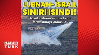 İsrail-Lübnan Sınırındaki Gerilim Devam Ediyor
