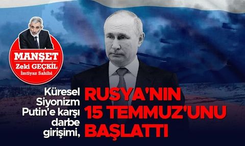 Rusya İç Savaşın Eşiğinde: Putin'e Karşı Darbe Girişimi
