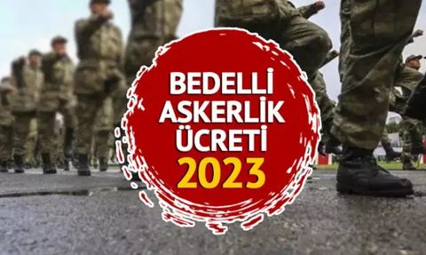 Bedelli Askerlik Yeni Tutarları Belli Oldu! Temmuz Zammı Ne Kadar?