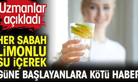 Her Sabah Limonlu Su İçerek Güne Başlayanlara Kötü Haber