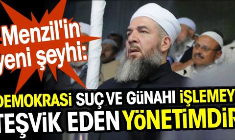 Menzil Tarikatının Yeni Şeyhi ve Demokrasi Tartışması