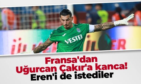 Uğurcan Çakır ve Petkovic'e Avrupa'dan Transfer Teklifleri
