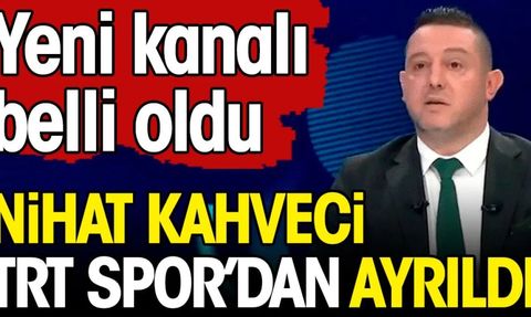 Nihat Kahveci'nin Yeni Kanalı Belli Oldu