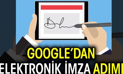 Google Dokümanlar ve Google Drive'a Elektronik İmza Özelliği Geliyor