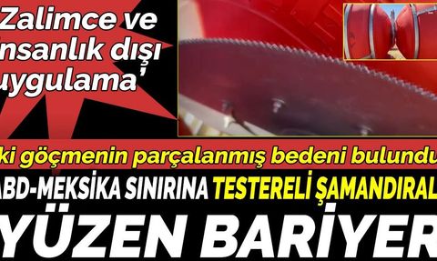 ABD-Meksika Sınırında Yüzen Bariyerde Testereli Şamandıralar Bulundu
