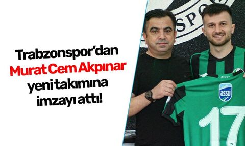Sakaryaspor, Murat Cem Akpınar'ı Transfer Etti