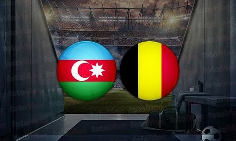 Azerbaycan - Belçika Maçı Ne Zaman, Saat Kaçta ve Hangi Kanalda Canlı Yayınlanacak?