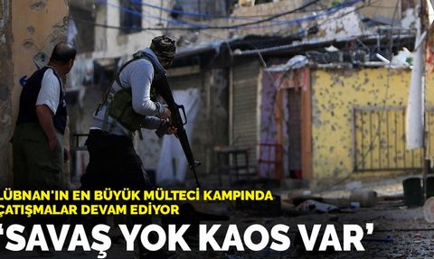 Lübnan'ın En Büyük Mülteci Kampında Çatışmalar Devam Ediyor