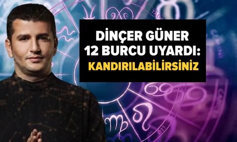Astrolog Dinçer Güner'den Ekim Ayı Tüyoları