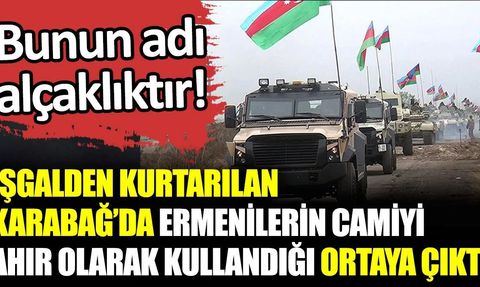 İşgalden kurtarılan Karabağ'da Ermenilerin camiyi ahır olarak kullandığı ortaya çıktı