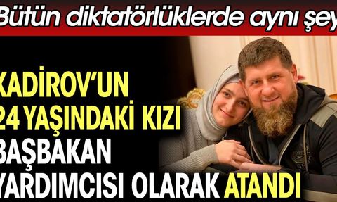Kadirov'un 24 Yaşındaki Kızı Başbakan Yardımcısı Olarak Atandı