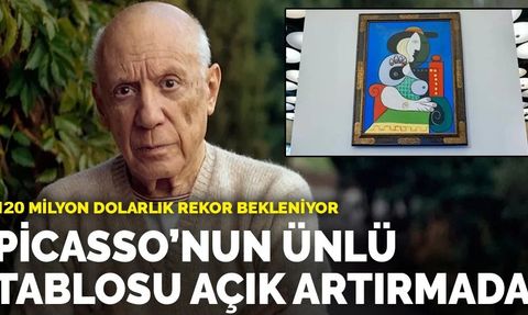 Picasso'nun ünlü tablosu açık artırmada: 120 milyon dolarlık rekor bekleniyor